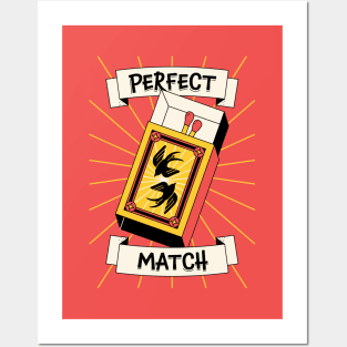 Perfect match Posters and Art